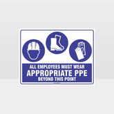 Custom Metal Sign,Appropriate Ppe Beyond This Point H+F+G